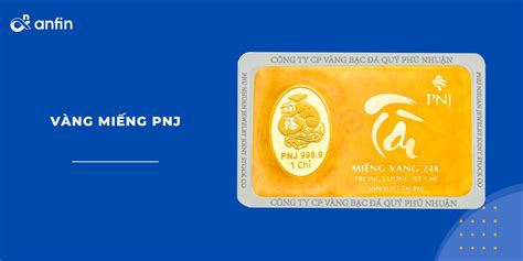 Mua vàng miếng PNJ có bị mất giá không? Mua vàng miếng chất lượng ở đâu