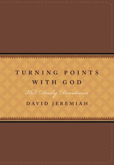 Turning Points with God: 365 Daily Devotions by David Jeremiah | NOOK ...