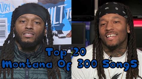 Top 20 Montana Of 300 Songs - YouTube