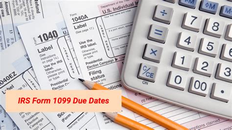 All Important IRS form 1099 Due dates