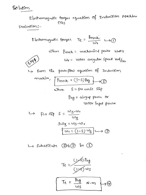 [Solved] Explain how to derive the torque equation of an induction ...