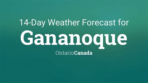 Gananoque, Ontario, Canada 14 day weather forecast