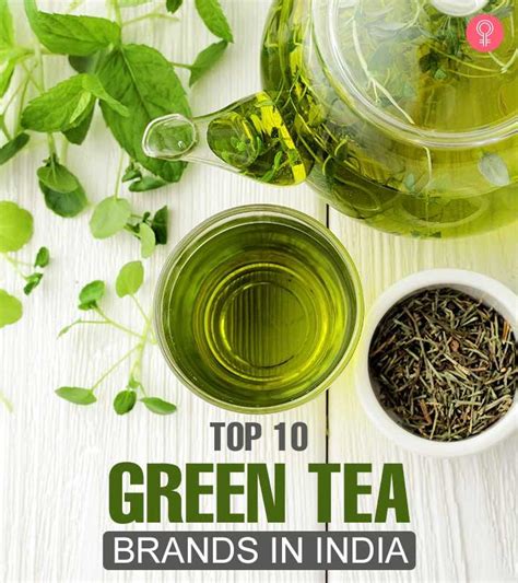 Top 10 Green Tea Brands In India