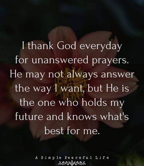 I Think God Everyday For Unanswered Prayers. Pictures, Photos, and ...