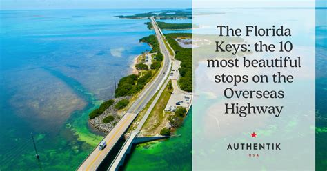 The Florida Keys: TOP 10 stops on the Overseas Highway