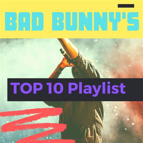 10 Best Bad Bunny Songs - Spinditty