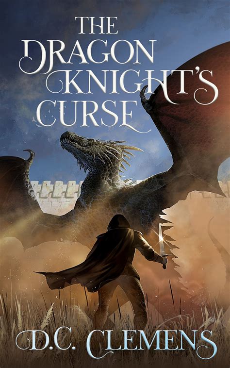 Book Cover Design for "The Dragon Knight's Curse". If you would like to ...