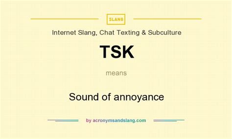 TSK - Sound of annoyance in Internet Slang, Chat Texting & Subculture ...