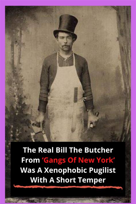 Bill The Butcher Quotes - ShortQuotes.cc