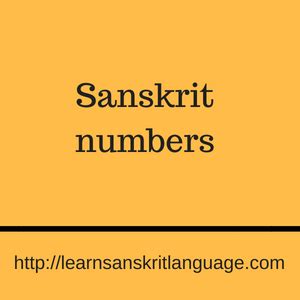 Sanskrit numbers - Learn Sanskrit Language