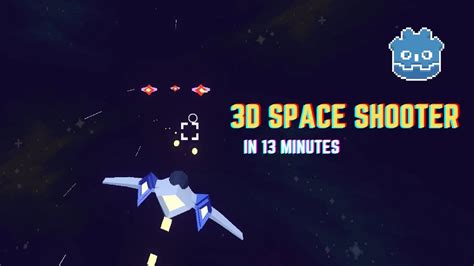 How to make a 3D Space Shooter in Godot in 10 minutes - YouTube