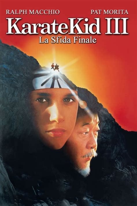 Karate Kid III - La sfida finale (1989) — The Movie Database (TMDb)