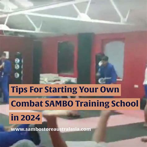 Tips For Starting Your Own Combat SAMBO Training School in 2024 – SAMBO ...