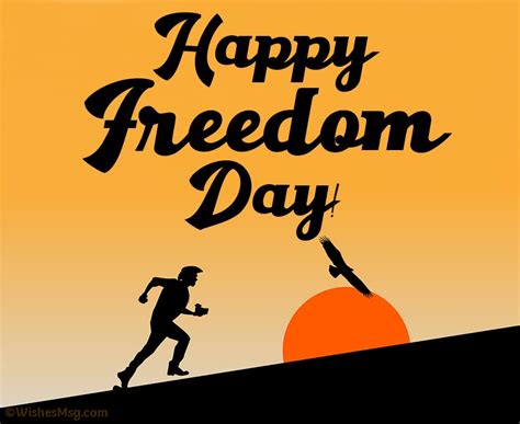 Happy Freedom Day Wishes, Messages and Quotes - WishesMsg