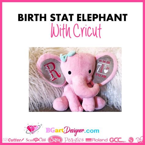 Birth stat elephant with Cricut