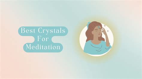 11 Best Crystals For Meditation: Stones With Images