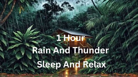 Relaxing Rain and Thunder Soundscape - YouTube