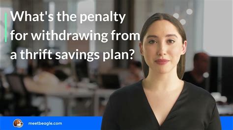 What's the penalty for withdrawing from a thrift savings plan? - YouTube