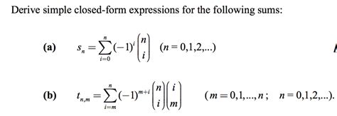 Solved: Derive Simple Closed-form Expression For The Follo... | Chegg.com