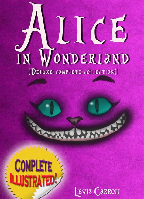 Read Alice in Wonderland: Deluxe Complete Collection Illustrated Online ...