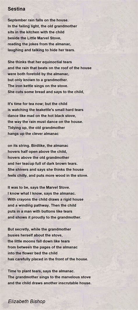 Sestina Poem by Elizabeth Bishop - Poem Hunter