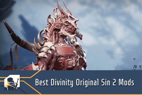 Best Divinity Original Sin 2 Mods - RPG Informer