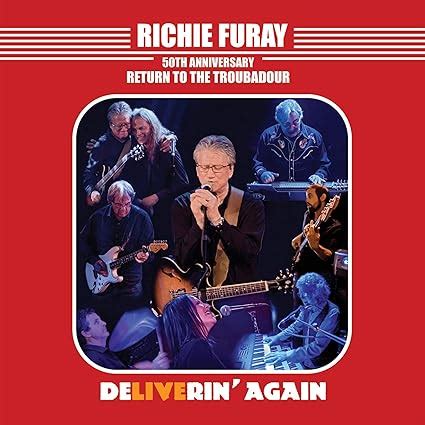 Richie Furay - Deliverin Again - Live At The Troubadour - 4 -23 -2021 ...