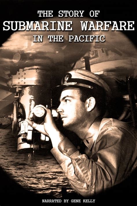 The Story of Submarine Warfare in the Pacific (1945) — The Movie ...