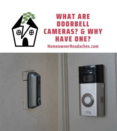 What Is A Doorbell Camera (Video Doorbell)? & Why Have One? - Homeowner ...