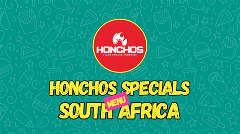 Honchos Menu and Prices and Specials 2024 South Africa