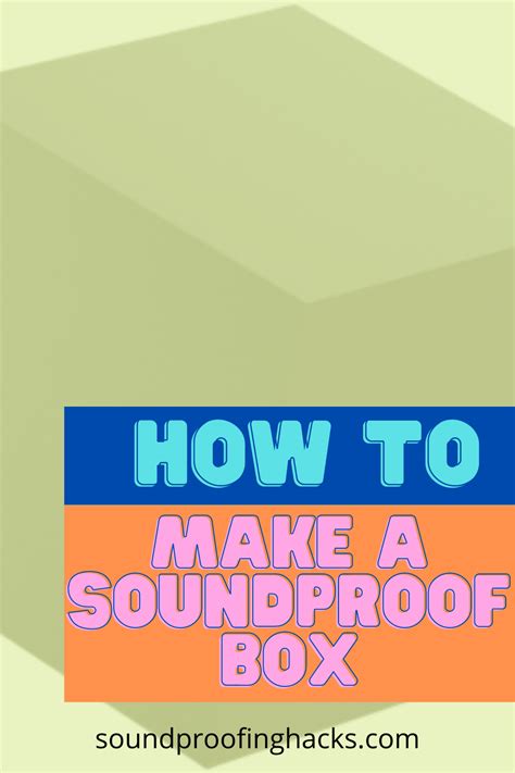 How to make a soundproof box | Sound proofing, Soundproof box ...