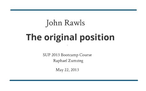 John Rawls - The original position by Raphael Zumsteg on Prezi