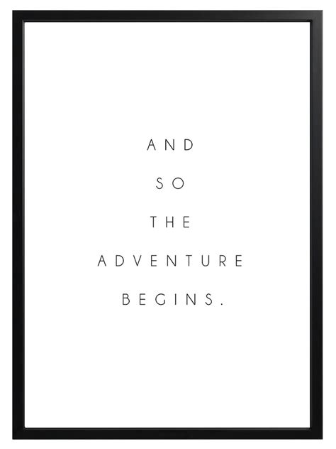 Adventure Quote Print - And So The Adventure Begins – NIEVUS