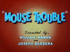 Mouse Trouble | Tom and Jerry Wiki | FANDOM powered by Wikia