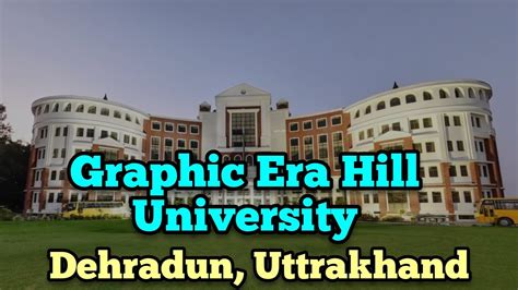 Graphic Era Hill University, Dehradun | Placement | Facilities | Fests ...