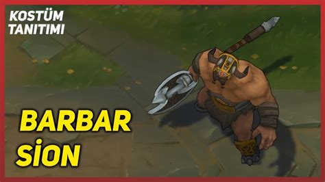 Barbar Sion (Kostüm Tanıtımı) League of Legends - YouTube