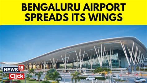 Bengaluru Airport | International Flight Services Starts At Kempegowda ...