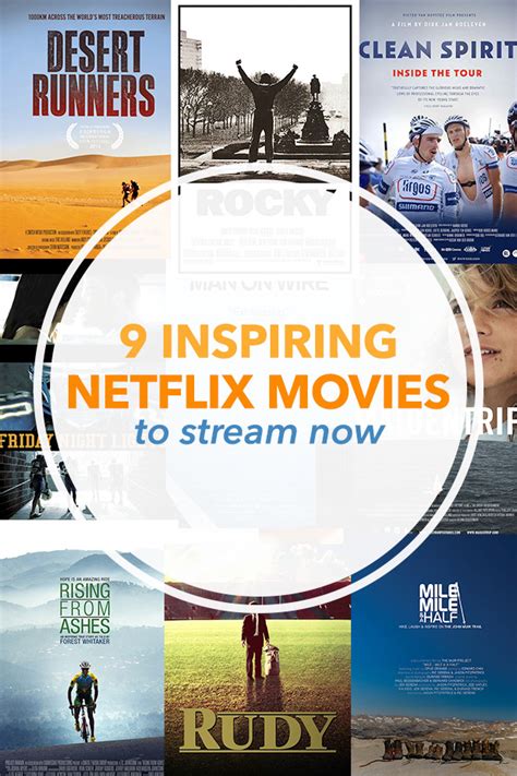 The 9 Most Inspiring Netflix Movies