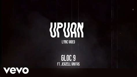 Gloc 9 - Upuan [Lyric Video] ft. Jeazell Grutas - YouTube