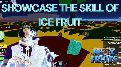 SHOWCASE THE SKILL OF ICE FRUIT| BLOX FRUITS ROBLOX - YouTube