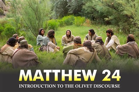 Reigning through Grace: MATTHEW 24: INTRODUCTION TO THE OLIVET DISCOURSE