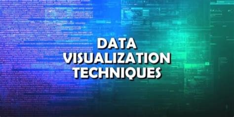 The Top Five Key Data Visualization Techniques to Utilize Right Now