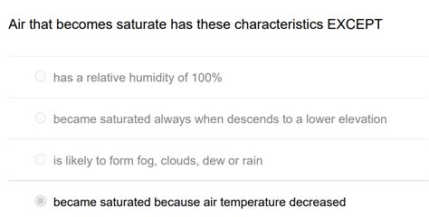 Solved Air that becomes saturate has these characteristics | Chegg.com