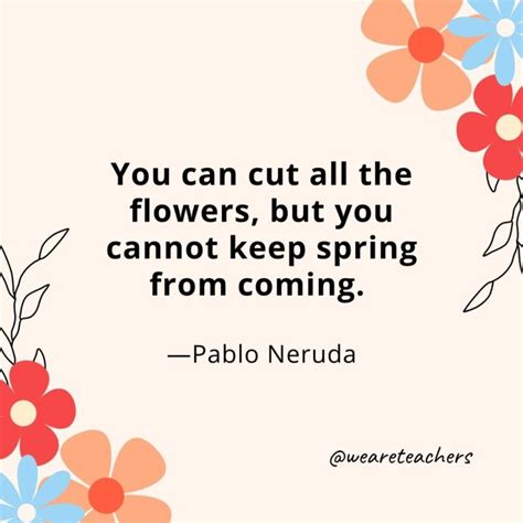 60 of Our Favorite Quotes To Welcome Spring