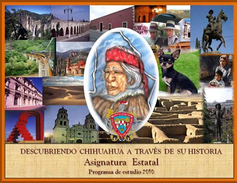 Programa de la Asignatura Estatal: Descubriendo Chihuahua a través de ...