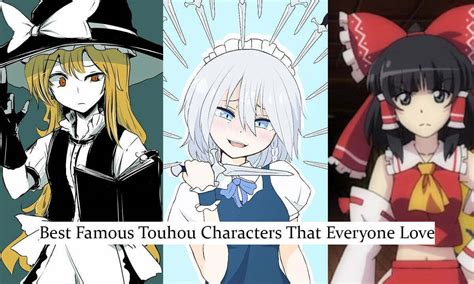 15 Best Famous Touhou Characters That Everyone Love