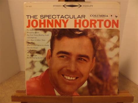 The Spectacular Johnny Horton Album LP Record