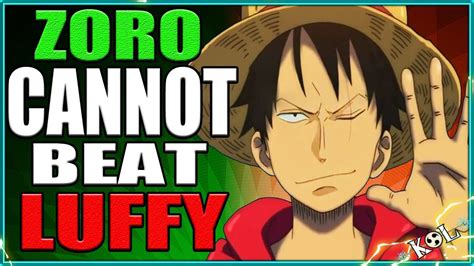 Luffy Vs Zoro: Zoro Cannot Beat Luffy In A 1v1 Fight - One Piece - YouTube