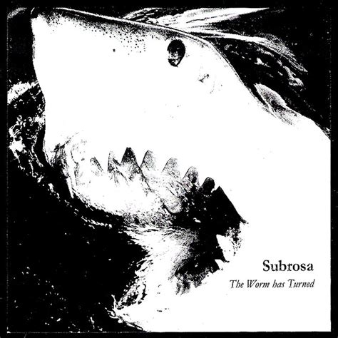 The Worm Has Turned | SubRosa