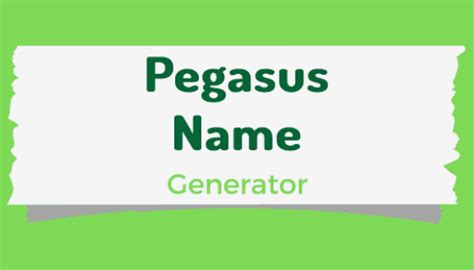 Pegasus Name Generator